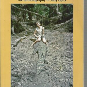 English Rose in Kakadu, An: The Autobiography of Judy Opitz