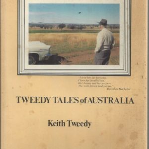 TWEEDY TALES OF AUSTRALIA: A small share in Australia’s story