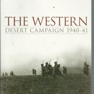 Western Desert Campaign 1940-41, The (Australian Army Campaigns Series)