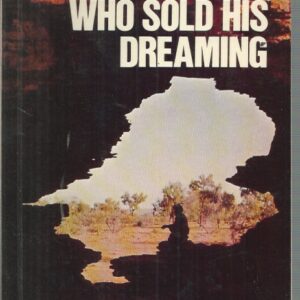 Man Who Sold His Dreaming, The