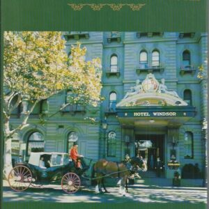 Duchess: The story of the Windsor Hotel