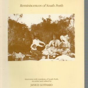 Across Perth Water: Reminiscences of South Perth