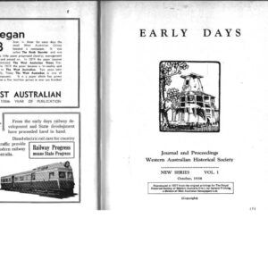 EARLY DAYS Journal and Proceedings Western Australian Historical Society New Series Vol. 1 October 1938