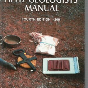 Field Geologist’s Manual (4th edition)