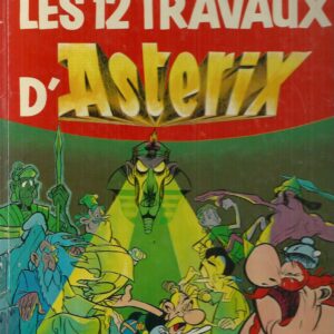 Les 12 travaux d’Asterix (French Edition)