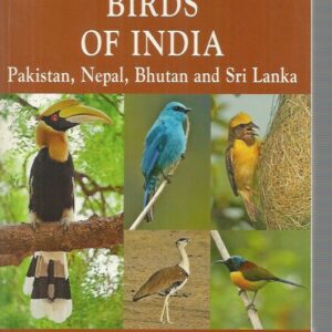 Naturalist’s Guide To The Birds of India, A