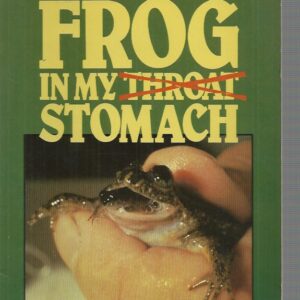 Theres a Frog in My Stomach