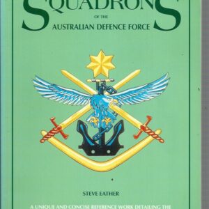 Flying Squadrons of the Australian Defence Force