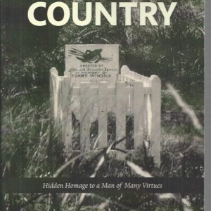 Reading Country: Hidden Homage to a Man of Many Virtues