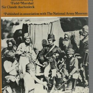 The Army In India: A Photographic Record 1850-1914