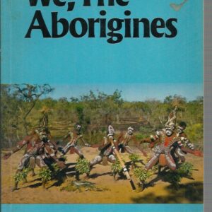 We, The Aborigines