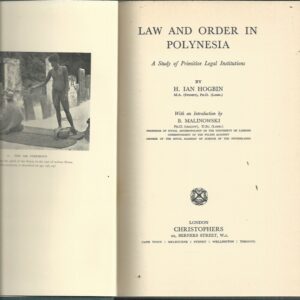 Law and Order in Polynesia: A Study of Primitive Legal Institutions