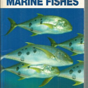 Marine Fishes (A Wild Australia Guide)