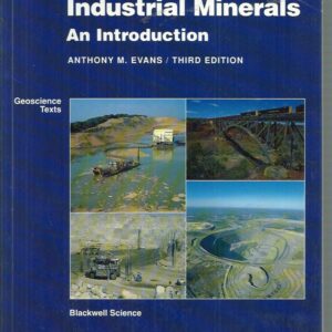 Ore Geology and Industrial Minerals: An Introduction (3rd edition)