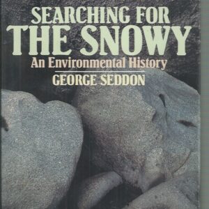 Searching for the Snowy: An environmental history