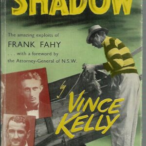 Shadow, The: The Amazing Exploits of Frank Fahy.