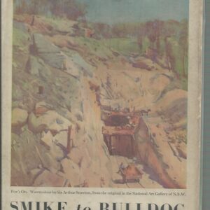 Smike to Bulldog: Letters from Sir Arthur Streeton to Tom Roberts