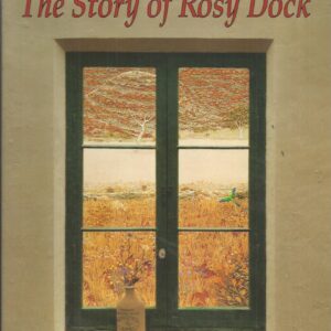 Story of Rosy Dock, The