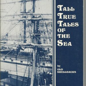 Tall True Tales of the Sea