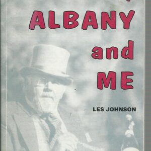 The ABC, Albany and Me (Inscribed by author)