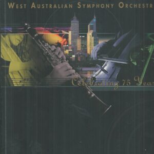 West Australian Symphony Orchestra : Celebrating 75 years