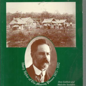 With Lane in Paraguay : Harry Taylor of The Murray Pioneer, 1873-1932