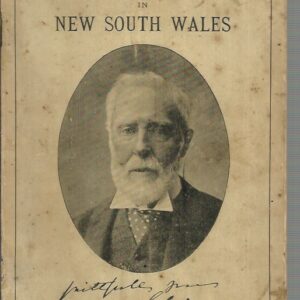 Labour Party in New South Wales, The: A History of its Formation and Legislative Career. Together with biographies of the Members, and the complete text of the Trade Disputes Conciliation and Arbitration Act, 1892.