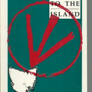 Ordered to the island : Irish convicts and Van Diemen’s Land