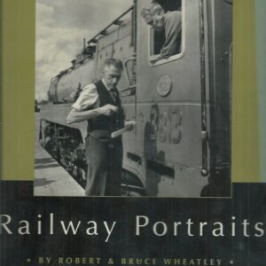 Railway Portraits