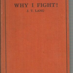 Why I Fight (J. T. Lang)