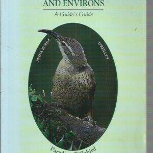 Birds of Lamington National Park and Environs. A Guide’s Guide