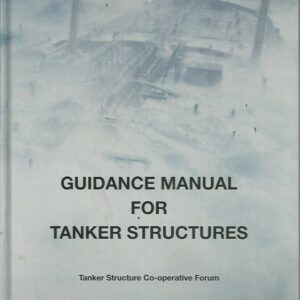 Guidance Manual for Tanker Structures