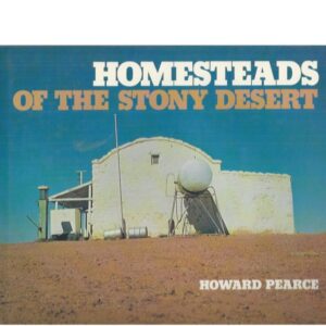 Homesteads of the Stony Desert