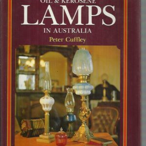 Oil and Kerosene Lamps in Australia