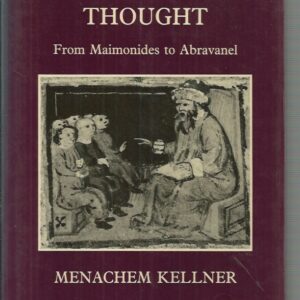 Dogma in Mediaeval Jewish Thought: From Maimonides to Abravanel