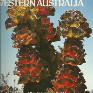 Flowers & Plants of Western Australia (Revised edition)