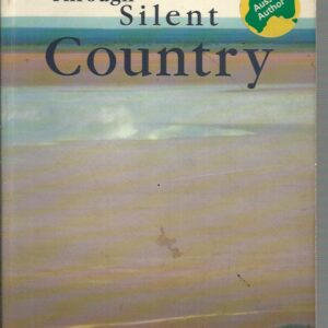 Through Silent Country