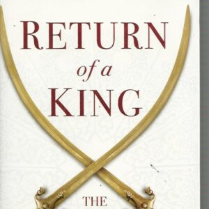 Return of a King: The Battle for Afghanistan