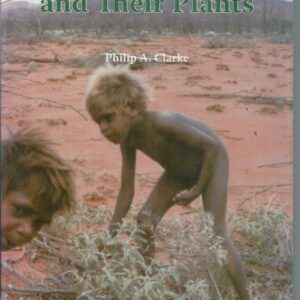 Aboriginal People and Their Plants