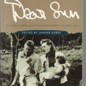 Dear Sun: The Letters Of Joy Hester And Sunday Reed