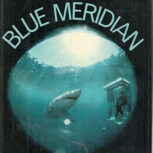 Blue Meridian: The Search for the Great White Shark