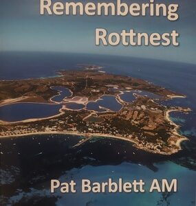 Remembering Rottnest