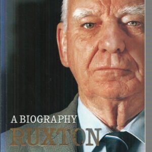 Ruxton: A Biography