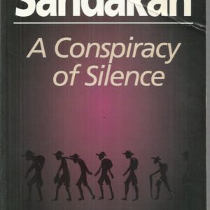 Sandakan: A Conspiracy of Silence (Revised and Updated edition)