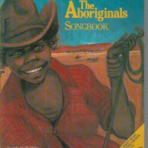 The Aboriginals Songbook