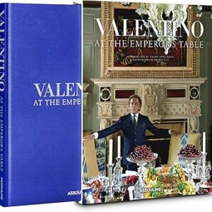 Valentino: At the Emperor’s Table