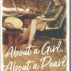 About a Girl, About a Pearl