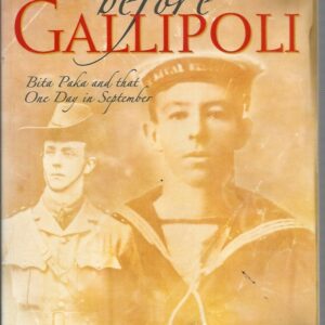 Heroes Before Gallipoli: Bita Paka and That One Day in September