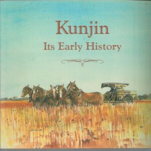 Kunjin: Its Early History