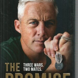 PROMISE, THE : Three Mates, Two Wars